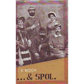 ... & spol. (Francouzský román, kapitalismus, společnost)